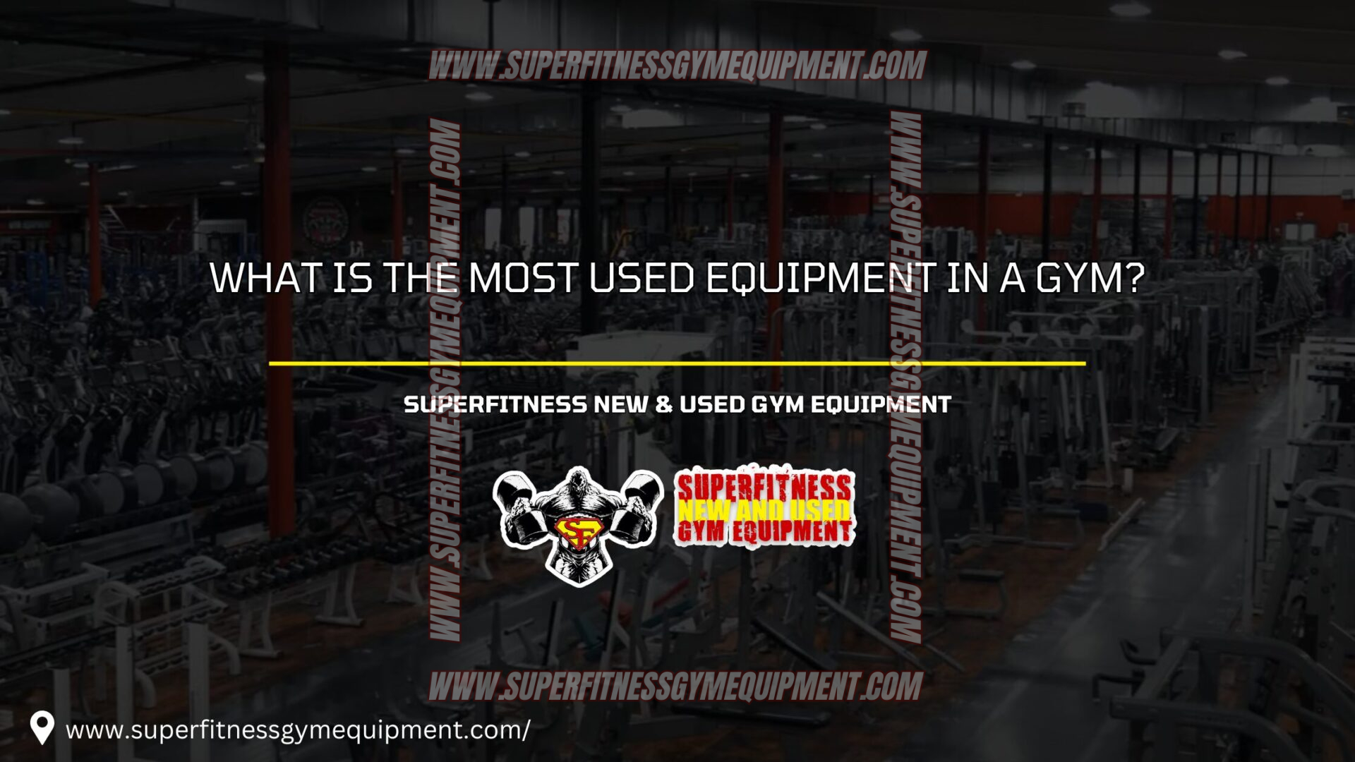What Is the Most Used Equipment in a Gym?